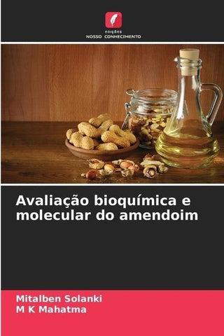 Avaliação bioquímica e molecular do amendoim