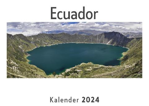Ecuador (Wandkalender 2024, Kalender DIN A4 quer, Monatskalender im Querformat mit Kalendarium, Das perfekte Geschenk)