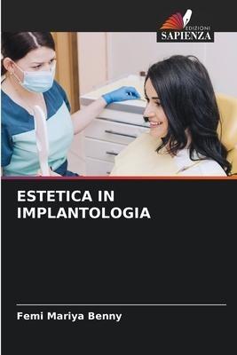 ESTETICA IN IMPLANTOLOGIA