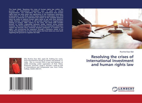 Resolving the crises of International Investment and human rights law
