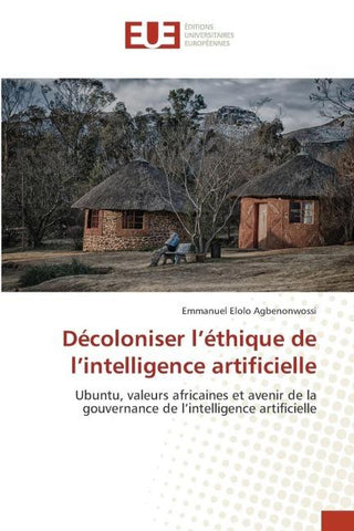 Décoloniser l'éthique de l'intelligence artificielle