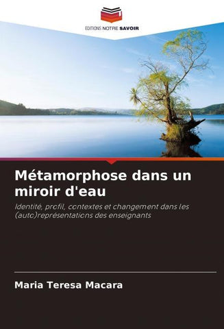 Métamorphose dans un miroir d'eau