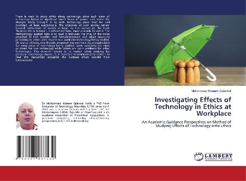 Investigating Effects of Technology in Ethics at Workplace