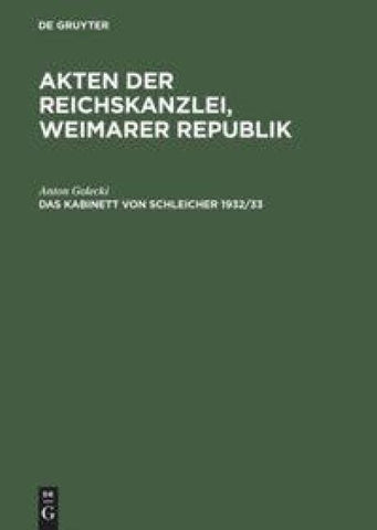 Das Kabinett von Schleicher 1932/33
