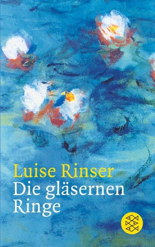 Die gläsernen Ringe