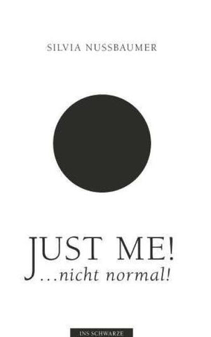 Just me! ....nicht normal!