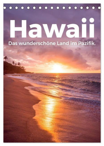 Hawaii - Das wunderschöne Land im Pazifik. (Tischkalender 2026 DIN A5 hoch), CALVENDO Monatskalender