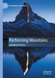 Performing Mountains