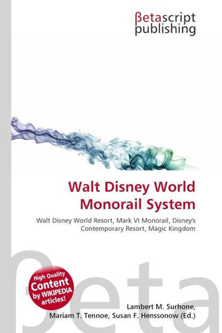 Walt Disney World Monorail System