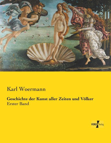 Geschichte der Kunst aller Zeiten und Völker