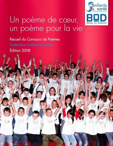 Un poème de c¿ur, un poème pour la vie