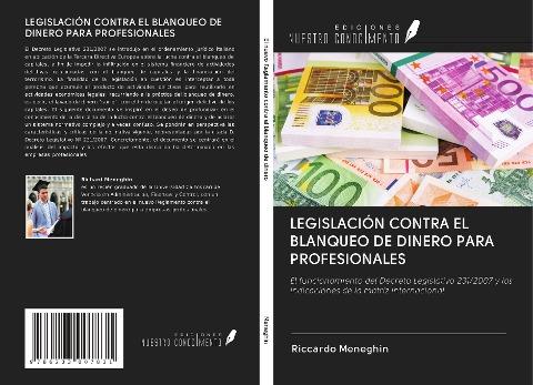 LEGISLACIÓN CONTRA EL BLANQUEO DE DINERO PARA PROFESIONALES