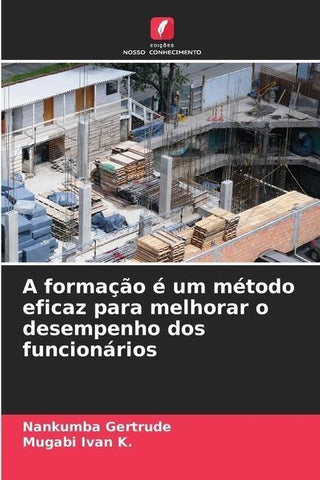 A formação é um método eficaz para melhorar o desempenho dos funcionários