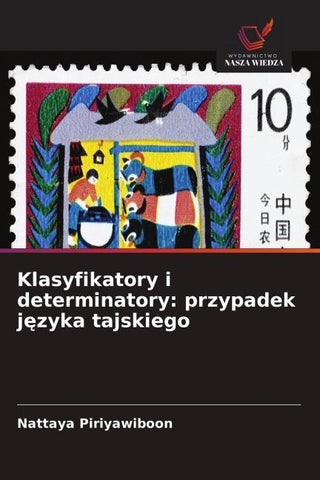 Klasyfikatory i determinatory: przypadek j¿zyka tajskiego