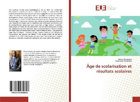 Âge de scolarisation et résultats scolaires
