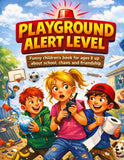 Playground Alert Level