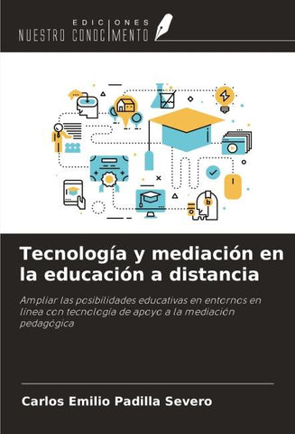 Tecnología y mediación en la educación a distancia