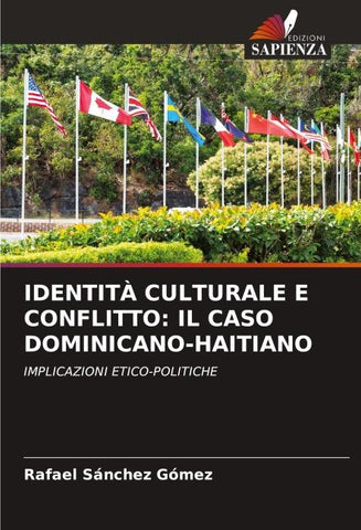 IDENTITÀ CULTURALE E CONFLITTO: IL CASO DOMINICANO-HAITIANO
