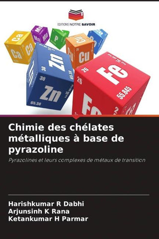 Chimie des chélates métalliques à base de pyrazoline