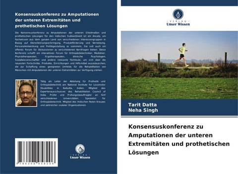 Konsensuskonferenz zu Amputationen der unteren Extremitäten und prothetischen Lösungen