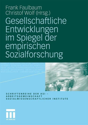 Gesellschaftliche Entwicklungen im Spiegel der empirischen Sozialforschung