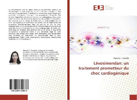 Lévosimendan: un traitement prometteur du choc cardiogénique