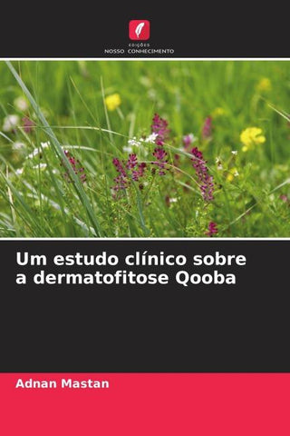 Um estudo clínico sobre a dermatofitose Qooba
