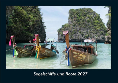 Segelschiffe und Boote 2027 Fotokalender DIN A4