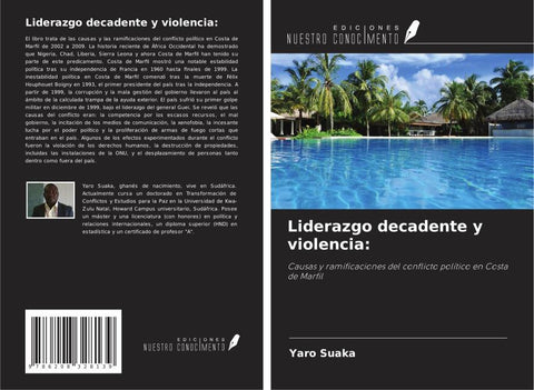 Liderazgo decadente y violencia:
