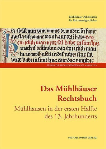 Das Mühlhäuser Rechtsbuch Band 3