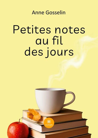 Petites notes au fil des jours
