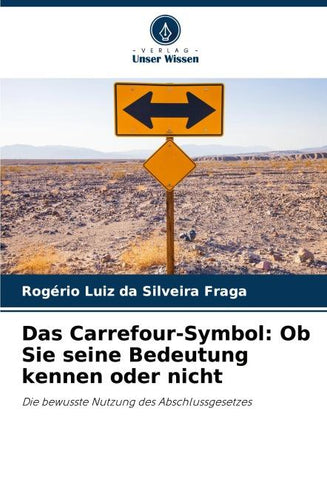 Das Carrefour-Symbol: Ob Sie seine Bedeutung kennen oder nicht