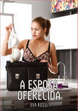 A Esposa Oferecida