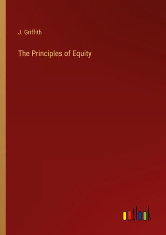 The Principles of Equity