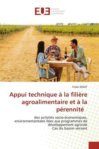 Appui technique à la filière agroalimentaire et à la pérennité