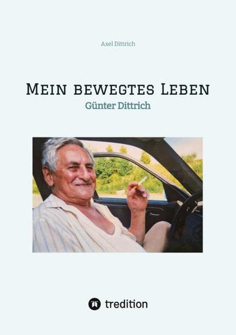 Mein bewegtes Leben
