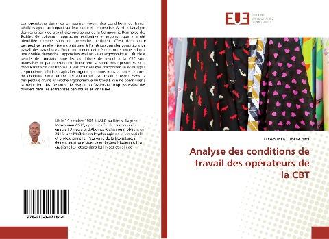 Analyse des conditions de travail des opérateurs de la CBT