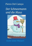 Der Schneemann und die Maus