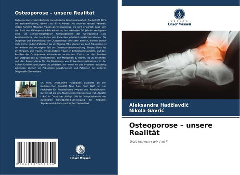 Osteoporose - unsere Realität