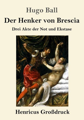 Der Henker von Brescia (Großdruck)