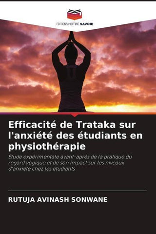 Efficacité de Trataka sur l'anxiété des étudiants en physiothérapie