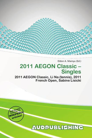 2011 AEGON Classic - Singles
