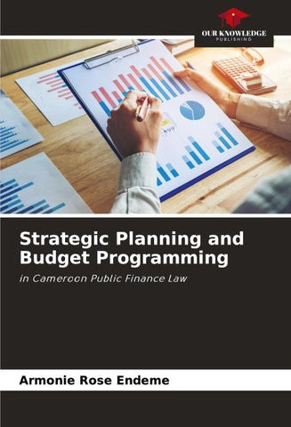 Strategic Planning and Budget Programming