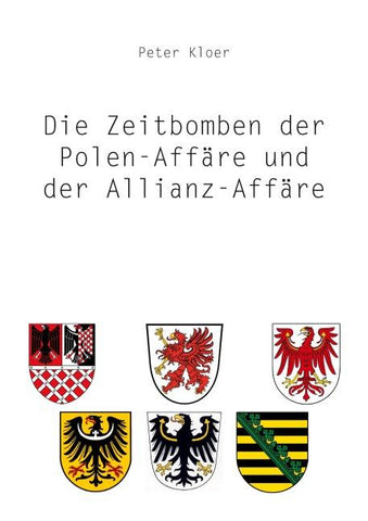 Die Zeitbomben der Polenaffäre und der Allianz-Affäre