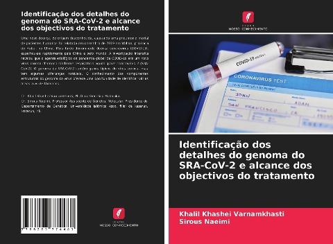 Identificação dos detalhes do genoma do SRA-CoV-2 e alcance dos objectivos do tratamento