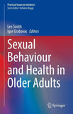 Sexual Behaviour and Health in Older Adults