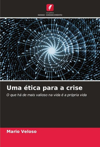 Uma ética para a crise