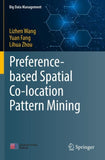 Preference-based Spatial Co-location Pattern Mining
