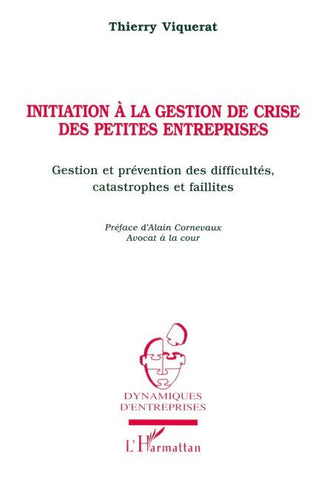 INITIATION À LA GESTION DE CRISE DES PETITES ENTREPRISES