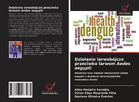 Dzia¿anie larwobójcze przeciwko larwom Aedes aegypti